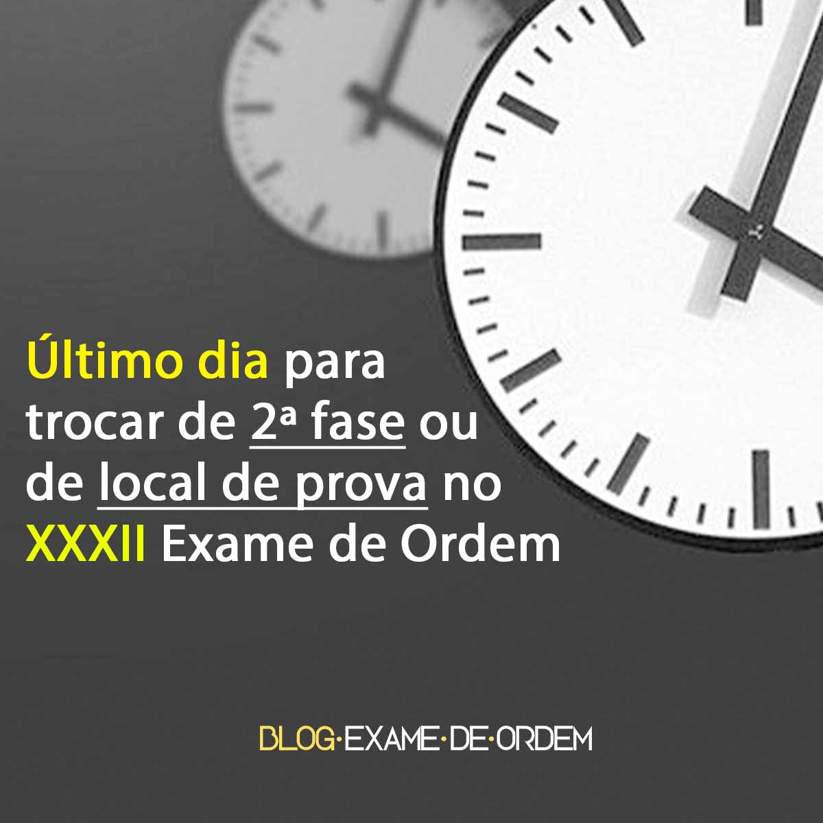 ltimo dia para trocar de 2 fase ou de local de prova no XXXII Exame de Ordem