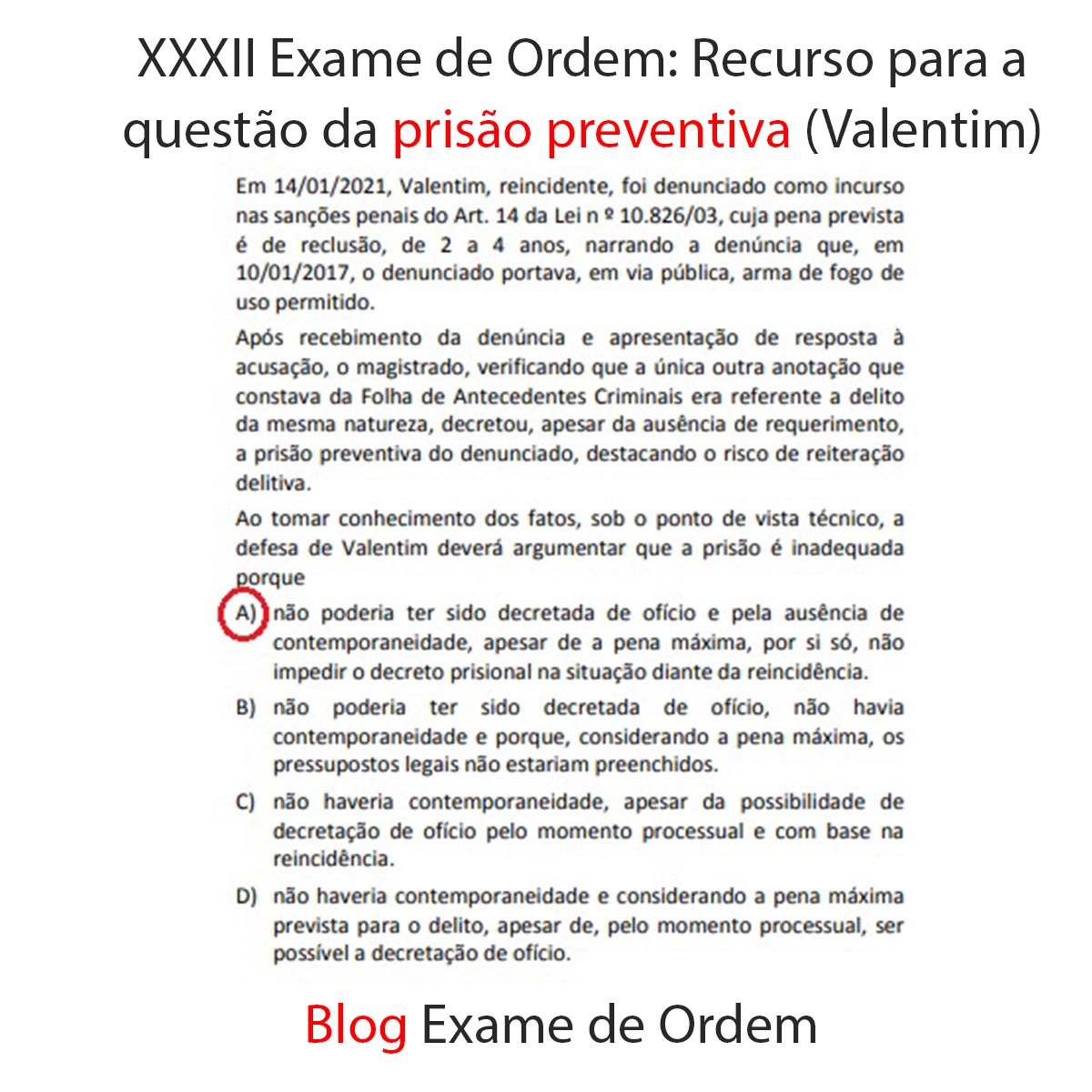 XXXII Exame de Ordem: Recurso para a questo da priso preventiva (Valentim)