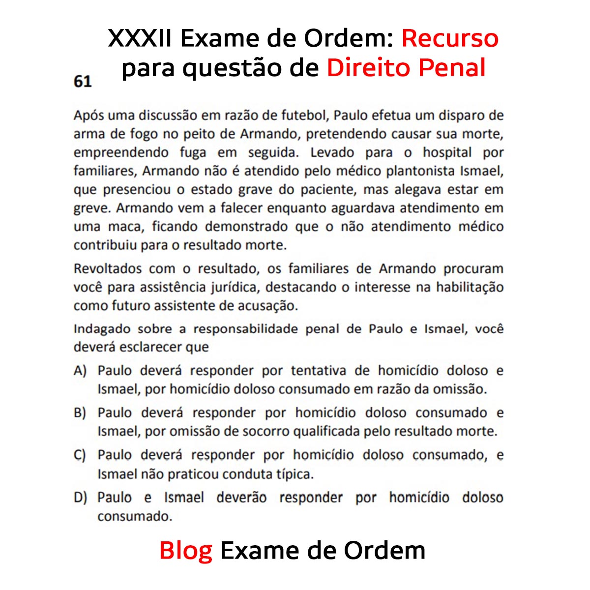 XXXII Exame de Ordem: Recurso para questo de Direito Penal