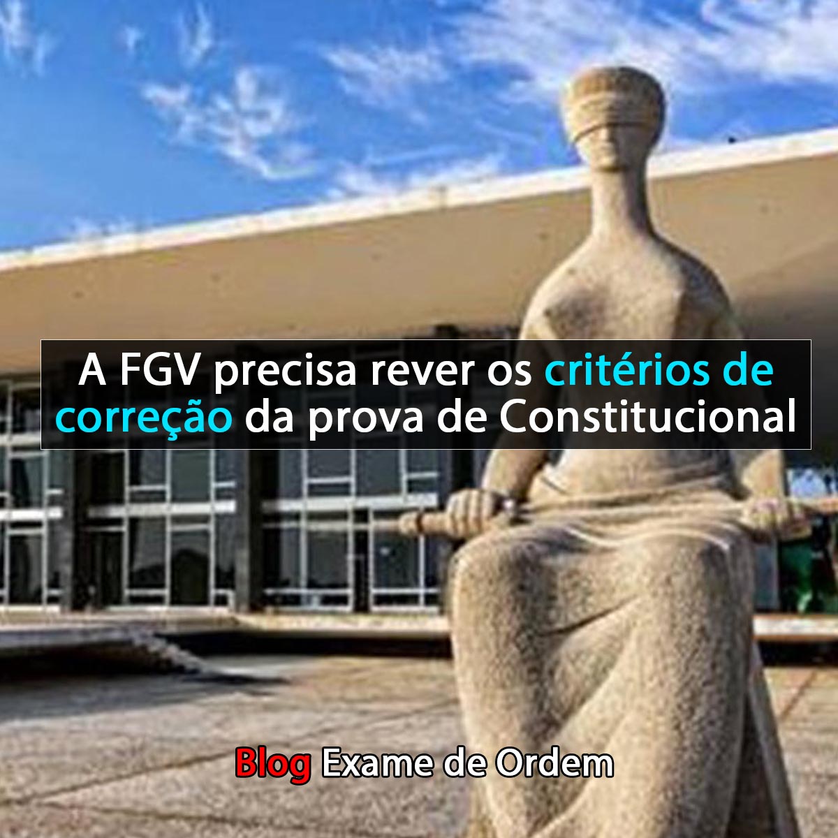 A FGV precisa rever os critrios de correo da prova de Constitucional