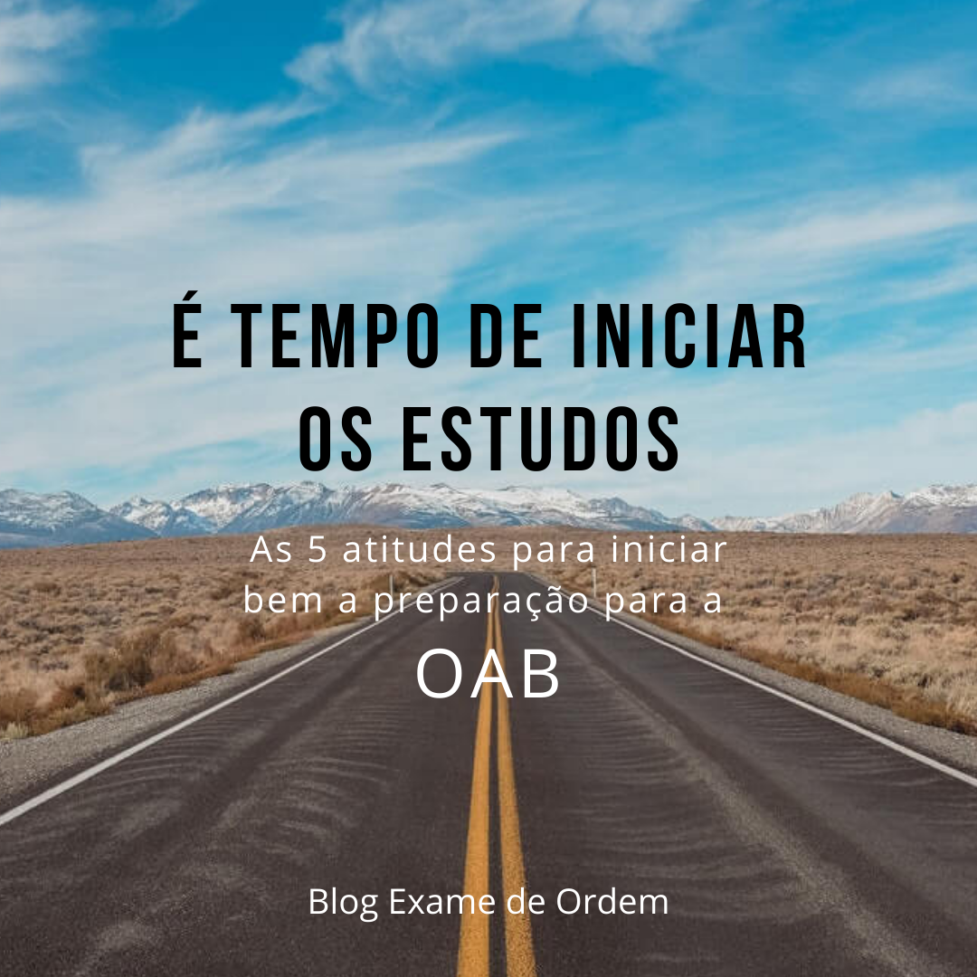 As 5 atitudes para a preparao certa para a OAB