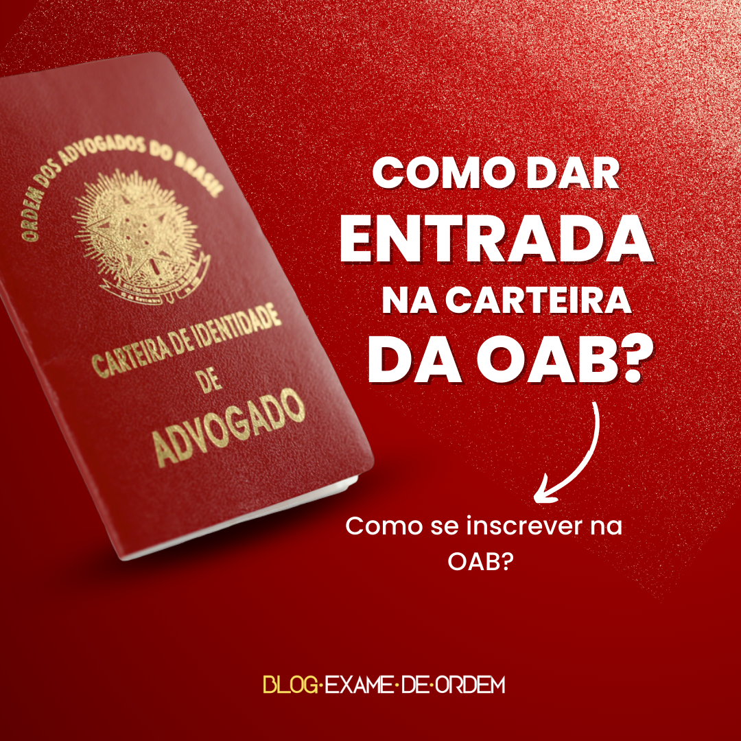 Hora de dar entrada na OAB