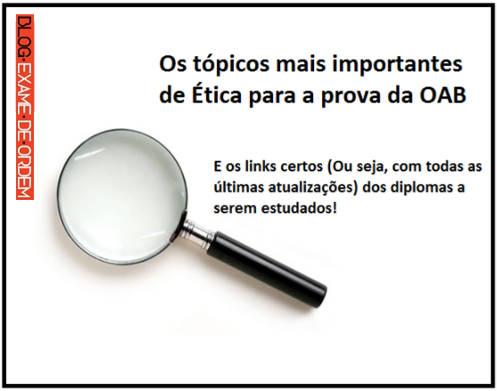 Tpicos mais importantes de tica para a prova da OAB