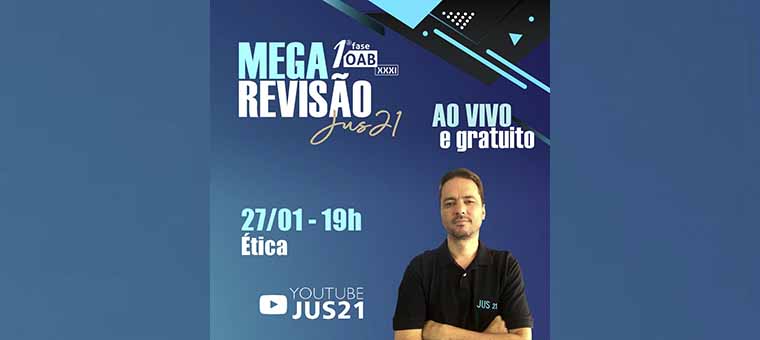 A partir das 19h, AO VIVO, Mega Reviso de tica Profissional